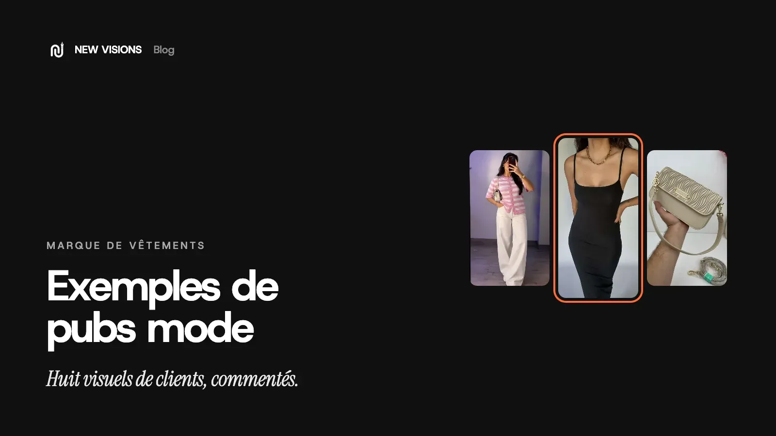 Couverture : exemples de publicités mode, trois visuels de clients Sklothing, Azayla et La Gazilla