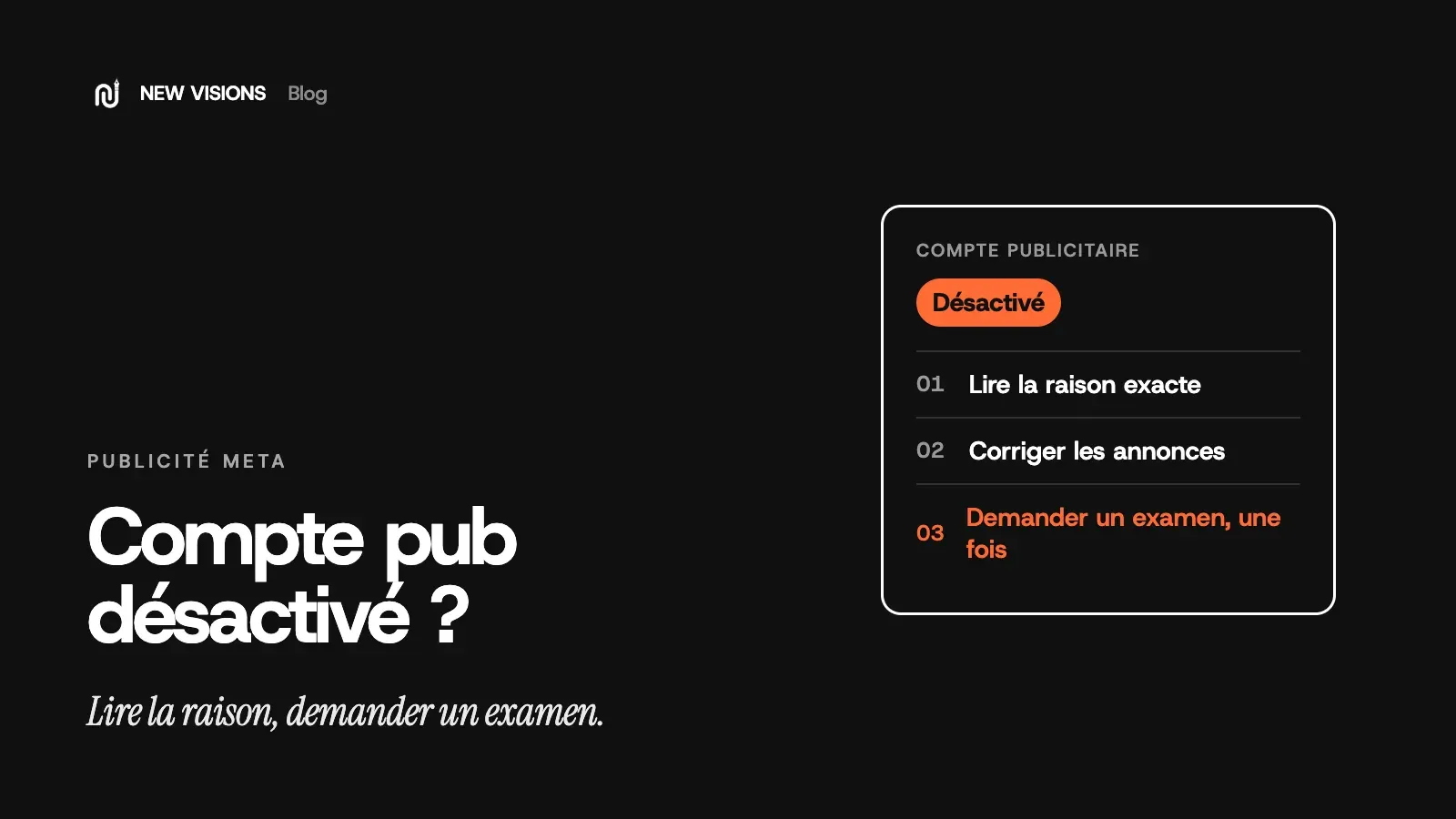 Couverture : compte publicitaire désactivé, les étapes pour lire la raison, demander un examen et protéger le compte